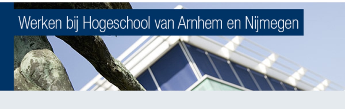 werken bij Hogeschool van Arnhem en Nijmegen 